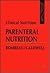 Clinical Nutrition: Parenteral Nutrition