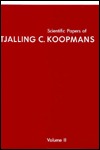 Scientific Papers of Tjalling C. Koopmans (Hardcover)