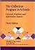 The Collection Program in Schools: Concepts, Practices, and Information Sources (Library Science Text Series)