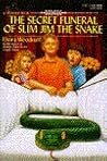 The Secret Funeral of Slim Jim the Snake by Elvira Woodruff The Secret Funeral of Slim Jim the Snake by Elvira Woodruff