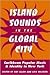 ISLAND SOUNDS IN GLOBAL CIT...