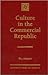 Culture in the Commercial Republic