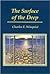 The Surface of the Deep by Charles E. Winquist