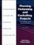 Planning, Performing, and Controlling Projects by robert-b-angus-norman-a-gun...