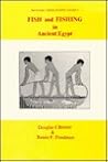 Fish and Fishing in Ancient Egypt (The Natural History of Egypt, Vol 2) Fish and Fishing in Ancient Egypt (The Natural History of Egypt, Vol 2)