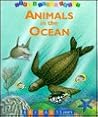 Look and Learn About Animals in the Ocean (Look & Learn About...) Look and Learn About Animals in the Ocean (Look & Learn About...)