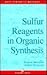 Sulfur Reagents in Organic ...