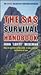 The SAS Survival Handbook: How to Survive in the Wild, in Any Climate, on Land or at Sea