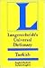 Langenscheidt's Universal Turkish Dictionary: Turkish-English/English-Turkish (English and Turkish Edition)