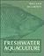 Freshwater Aquaculture: A Handbook for Small Scale Fish Culture in North America