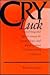 Cry for Luck by Richard Keeling