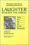 Laughter Beneath the Forest: Poems from Old and Recent Manuscripts