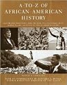 A-to-Z of African American History A-to-Z of African American History