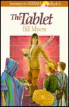 The Tablet (Journeys to Fayrah, #4)