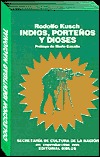 Indios, porteños y dioses (Paperback)