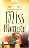 Miss Menace (Heartsong Presents #670)