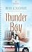 Thunder Bay (Heartsong Presents #685)