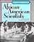 African American Scientists (A Proud Heritage)