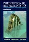 Introduction to Business Statistics: A Computer Integrated Data Analysis Approach Introduction to Business Statistics: A Computer Integrated Data Analysis Approach