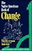 The Native American Book of Change (Native People, Native Ways Series, Vol 3)