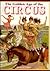 The Golden Age of the Circus by Howard Loxton
