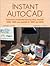 Instant Autocad: Architectu...