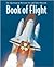 Book of Flight: The Smithsonian National Air and Space Museum