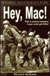 Hey, Mac!: This Is Serious Business! a Guy Could Get Killed! (Paperback)