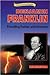 Benjamin Franklin: Founding...