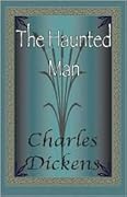 The Haunted Man and the Ghost's Bargain