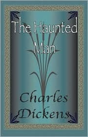 The Haunted Man and the Ghost's Bargain (Paperback)