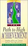 Path to High Achievement