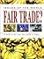 Fair Trade?: A Look at the Way the World is Today (ISSUES OF THE WORLD)