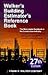 Walker's Building Estimator's Reference Book, 27th Edition