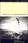 A Sense of the American West: An Environmental History Anthology (Historians of the Frontier and American West Series)