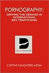 Pornography: Driv...