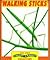 Walking Sticks (The New Creepy Crawly Collection)