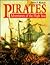 Pirates: Adventurers of the High Seas