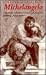 The Complete Poetry of Michelangelo