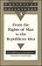 From the Rights of Man to the Republican Idea, Vol. 3