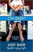 Oh, Baby! (The Whitney Chronicles Series #3) (Life, Faith & Getting It Right #24)