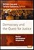 Democracy and the Quest for...