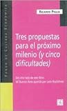 Tres propuestas para el próximo milenio (y cinco dificultades)