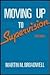 Moving Up To Supervision (W...