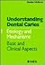 Understanding Dental Caries...