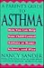 A Parent's Guide to Asthma: How You Can Help Your Child Control Asthma at Home, School and Play