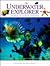 The Underwater Explorer: Secrets of a Blue Universe