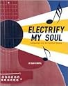 Electrify My Soul: Songwriters and the Spiritual Source