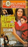 Mystery Heiress  (Fortune's Children #9)