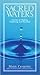 Sacred Waters: Stories Of H...